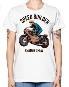Speed builder 62# - motorcycle -  Missy T-Shirt