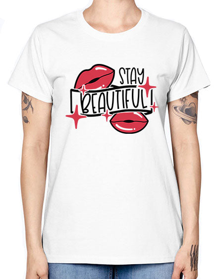 Stay Beautiful Style 19# - beauty - fashion -  Missy T-Shirt