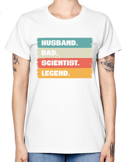 VintageHusbandDadScientistLegendScientistSkinite Scientist Skinite 14# - general science -  Missy T-Shirt