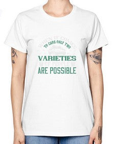 When it comes to cars only two varieties of people are possible 92# - car -  Missy T-Shirt