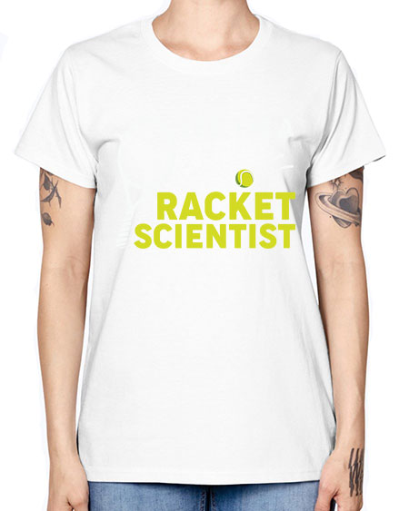 YesImARacketScientistScientistSkinite Scientist Skinite 1# - general science -  Missy T-Shirt