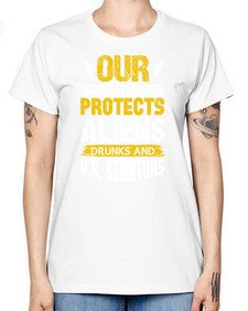 Your constituion protects aliens and drunks 49# - ufo -  Missy T-Shirt