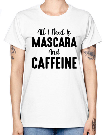 all i need is mascara 7# - beauty - fashion -  Missy T-Shirt