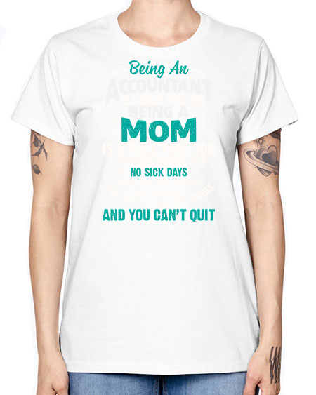 being an accountant 609# - accountant -  Missy T-Shirt