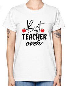 best teacher ever Style 80# - teacher -  Missy T-Shirt