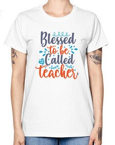 blessed to be called teacherr 635# - teacher -  Missy T-Shirt