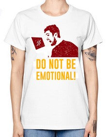 do not be emotional 69# - video games -  Missy T-Shirt
