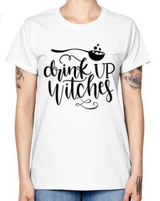 drink up witches 38# - witch -  Missy T-Shirt
