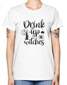 drink up witches 39# - witch -  Missy T-Shirt