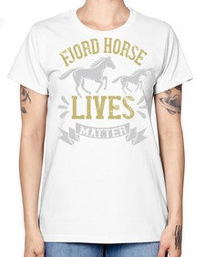 fjord horse lives matter Style 54# - horse -  Missy T-Shirt