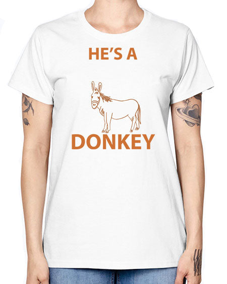 he’s a wonky donkey Style 4# - donkey -  Missy T-Shirt