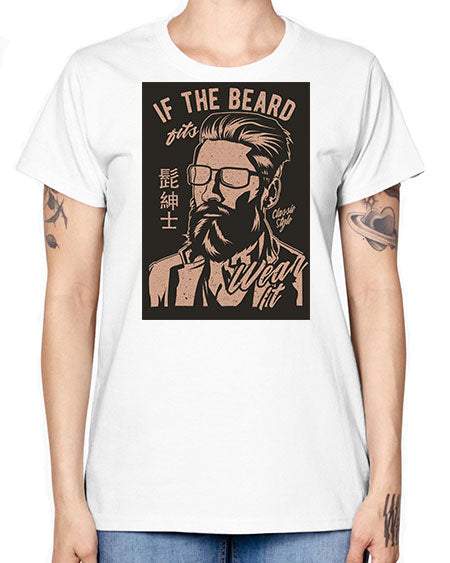 if the beard fits wear it cs 151# - bears - animals -  Missy T-Shirt
