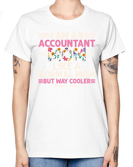 im an accountant  mom976# - accountant -  Missy T-Shirt