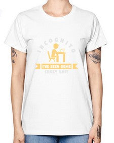 incognito ive seen some crazy shit 31# - computer -  Missy T-Shirt