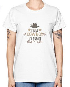 new cowboy in town 953# - western -  Missy T-Shirt
