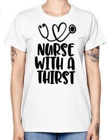 nurse with a thrist1224# - nurse -  Missy T-Shirt