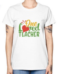 one loved teacher Style 324# - teacher -  Missy T-Shirt