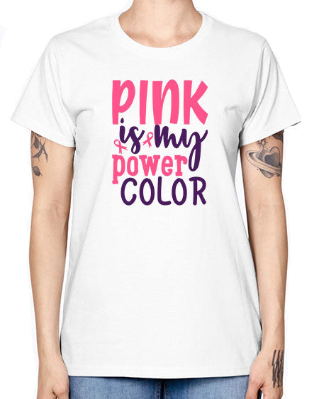 pink is my power color Style 5# - breast cancer -  Missy T-Shirt