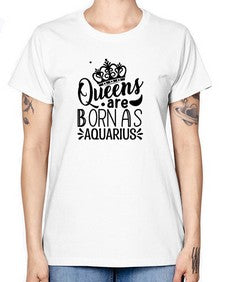 queens are born as Aquarius 388# - aquarius -  Missy T-Shirt