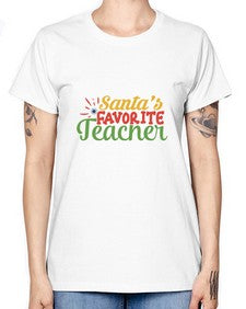 santas favorite teacher Style 351# - teacher -  Missy T-Shirt