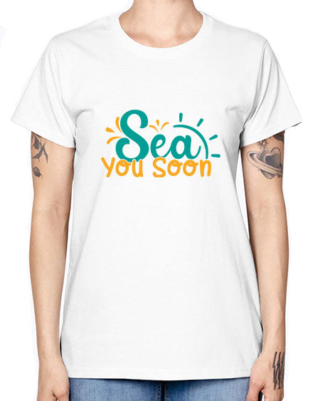 sea you soon Style 78# - summer -  Missy T-Shirt