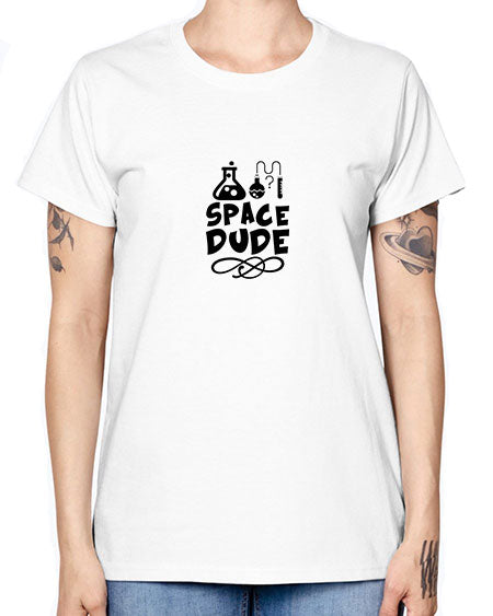 space dude 14# - space -  Missy T-Shirt
