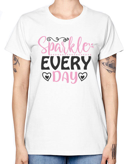 sparkle every day Style 1# - beauty - fashion -  Missy T-Shirt