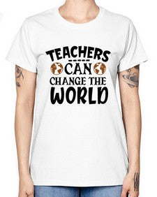 teachers can change the world Style 391# - teacher -  Missy T-Shirt