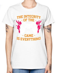 the integrity of the game 155# - video games -  Missy T-Shirt