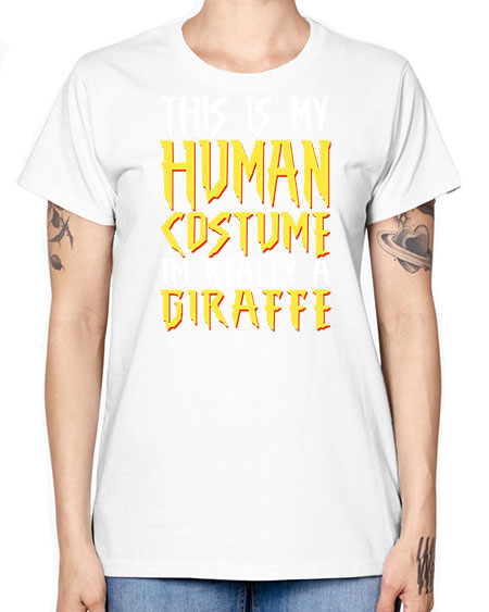 this is my human costume im really a giraffe - giraffee -  Missy T-Shirt
