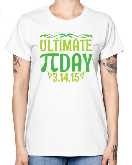 ultimate Pi day 49# - pi -  Missy T-Shirt