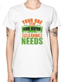your one stop for home cleaning needs Style 493# - cleaner -  Missy T-Shirt