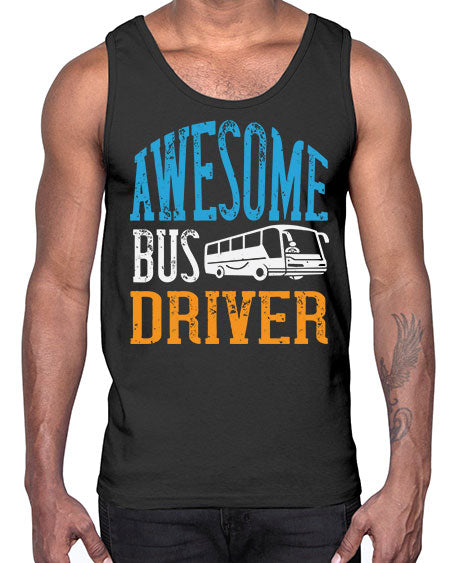 AWESOME BUS DRIVER Style 584#- Bus Driver- Cotton Tank