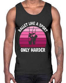 Ballet like a sport only ballet 74#- ballet- Cotton Tank