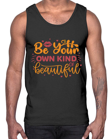 Be Your Own Kind Of Beautiful 8#-  fashion- Cotton Tank