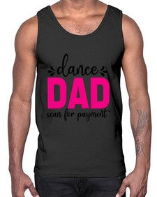 Dance dad scan for payment 86#- ballet- Cotton Tank