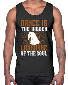 Dance is the hidden language of the soul 10#- dance2- Cotton Tank