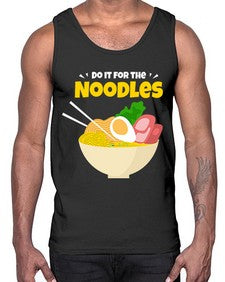 Do it for the Noodles 904#- Ramen- Cotton Tank