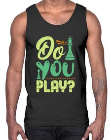 Do you play 72#- chess- Cotton Tank