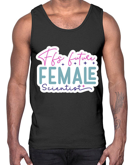 Ffs future female scientist 271#- general science- Cotton Tank