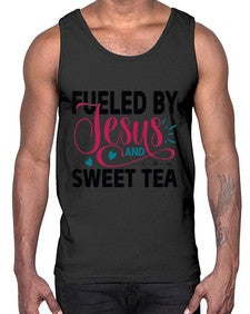 Fueled By Jesus And Sweet Tea 989#- tea- Cotton Tank