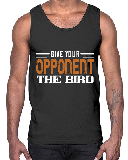 Give your opponent the bird 2268#- badminton- Cotton Tank