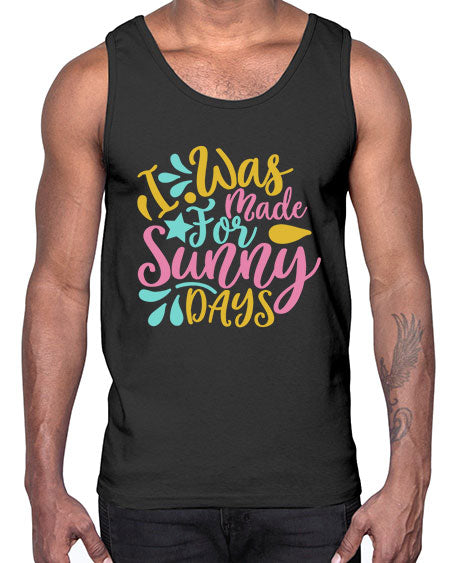 I was made for sunny days Style 63#- summer- Cotton Tank