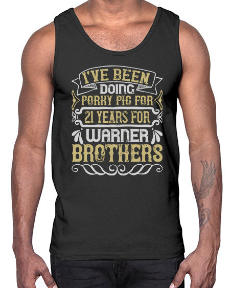 I’ve been doing Porky Pig for years for Warner Brothers Style 48#- pig- Cotton Tank