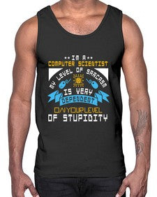 Im a computer scientist my level of sarsasm is very 35#- computer- Cotton Tank