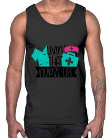 Livin That Nurse Life Style Style 1060#- nurse- Cotton Tank