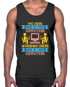 Mac users swear by their computers 25#- computer- Cotton Tank