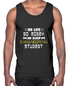 No life non money no sleep engineering student 19#- computer- Cotton Tank
