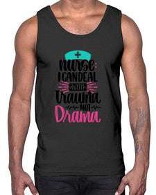 Nurse I Can Deal With Trauma Style Style 1159#- nurse- Cotton Tank