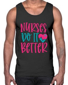 Nurses Do It Better Style 1241#- nurse- Cotton Tank